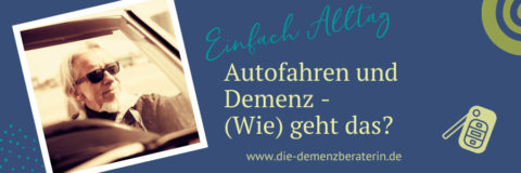 Demenz Autofahren Versicherungsschutz