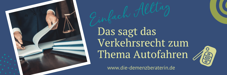 Verkehrsrecht Demenz