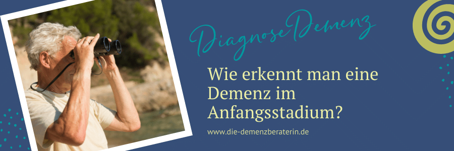 Anzeichen für Alzheimer Demenz