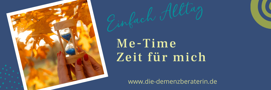 Me Time Demenz